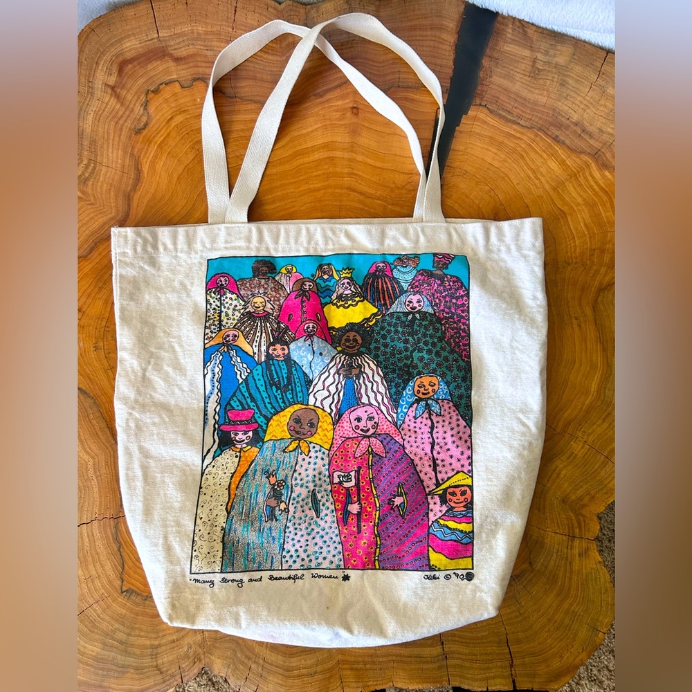 Vintage Tote. “Many strong and beautiful women.”